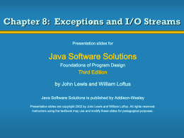 Chapter 8: Exceptions and I/O Streams