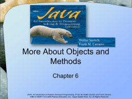 More About Objects and Methods