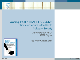 Building Secure Software (tutorial)
