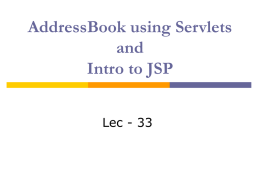 JSP/Servlets in the Real World