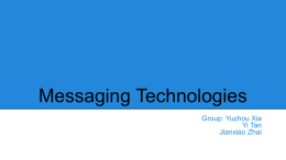 Messaging Techlologies