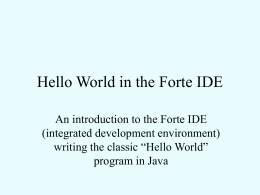 Hello World in the Forte IDE