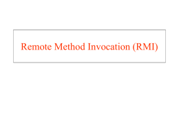 Chapter 20 - Remote Method Invocation (RMI)