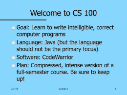 Welcome to CS 100