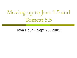 Moving up to Java 1.5 and Tomcat 5.5