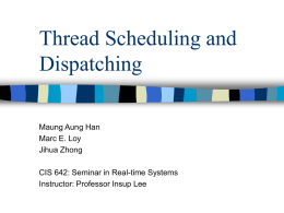 Thread Scheduling and Dispatching