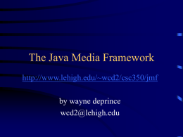 The Java Media Framework