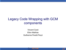 Overall Features for Legacy Code Wrapping