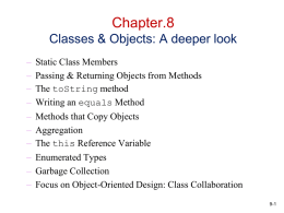 Chapter.8 Classes & Objects: A deeper look