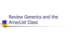 Generics and the ArrayList Class