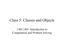 Class 5: Classes and Objects