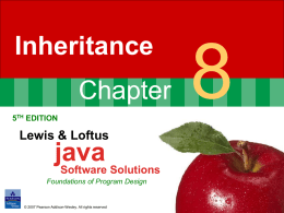 Chapter 8 – Inheritance