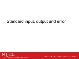 Standard Input, Output, and Error