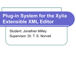 Plug-in System for the Xylia Extensible XML Editor