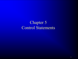 Chapter5-Selection Statement