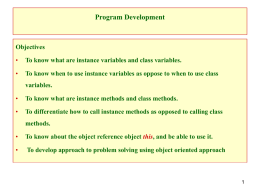 Classes and Objects - Program Development