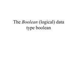 The Boolean (logical) data type boolean