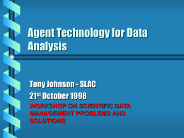 Agent Technology for Data Analysis