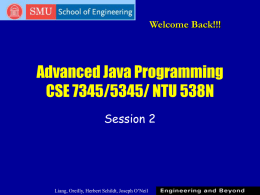 Advanced Java Programming CSE 7345 / NTU 538N
