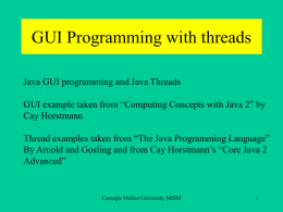GUI Programming with threads - Andrew.cmu.edu
