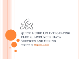 Quick guide on Integrating Flex 2, LiveCycle Data
