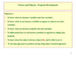 Classes and Objects - Program Development