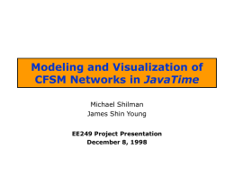 Modeling and Visualization of CFSM Networks in JavaTime