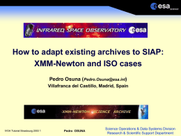 XMM-Newton and ISO cases