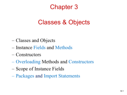 Chapter 3 Classes & Objects