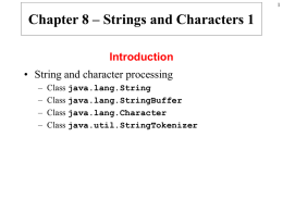 Chapter 10 – Strings and Characters