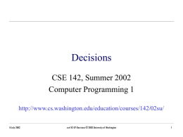 cse142-07-Decisions - University of Washington