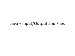 Java – Input/Output and Files