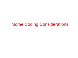 Some coding considerations