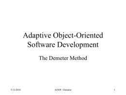 Adaptive Object-Oriented Software Development The Demeter Method 5/13/2016