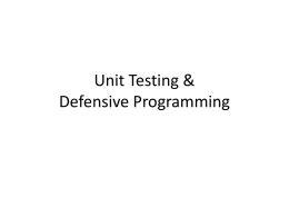 UnitTestingAndDefensiveProgrammingx
