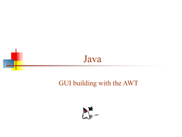 AWT (Abstract Window Toolkit)