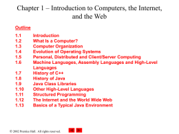 Chapter 1 – Introduction to Computers, the Internet