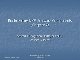 Rudimentary NMS Software Components (Chapter 7)