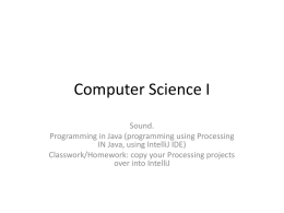 Processing in Java, using IntelliJ.