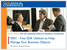 Free SDK Utilities to Help Manage Your Business Objects