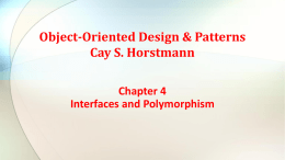 Chapter 4 Interfaces and Polymorphism Object