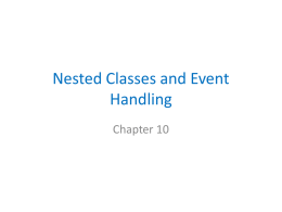 Nested Classes and Event Handling