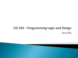CIS 103 * Programmin Logic and Design