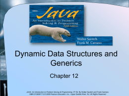 Dynamic Data Structures and Generics