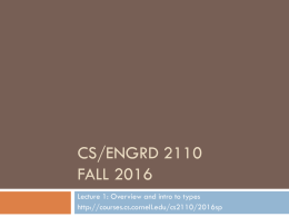 CS/ENGRD 2110 (formerly CS 211) Fall 2009