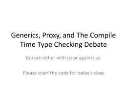 Generics, Proxy, and The Compile Timex
