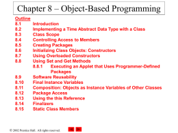 Chapter 8 – Object-Based Programming