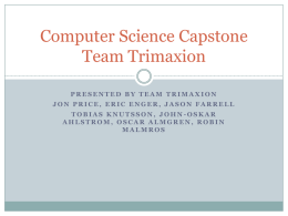 Computer Science Capstone Trimaxion