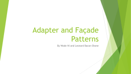 Adapter and Façade Patterns