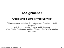 Assignment 1 “Deploying a Simple Web Service” This assignment is